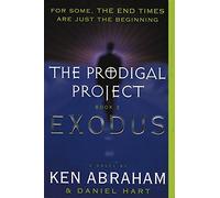 The Prodigal Project: Book Two - Exodus