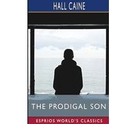 The Prodigal Son (Esprios Classics)