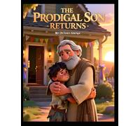 The Prodigal Son Returns