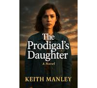 The Prodigal's Daughter