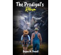 The Prodigal's Return