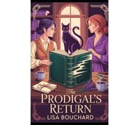 The Prodigal's Return (Spine and Spell Mysteries)