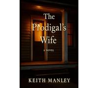 The Prodigal's Wife
