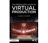 The Producer's Guide to Virtual Production