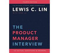 The Product Manager Interview: 167 Actual Questions and Answers