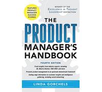 The Product Manager's Handbook 4/E (GENERAL FINANCE & INVESTING)