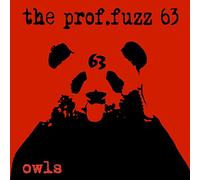 The Prof.Fuzz 63 - Owls [VINYL]