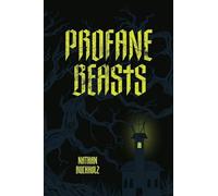 The Profane Beasts