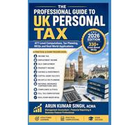 The Professional Guide to UK Personal Tax | 330 MCQs Exam Based: ATT-Level Computations, Tax Planning, MCQs and Real-World Applications