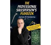 The Professional Salesperson's Playbook