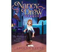The Professor and the Puzzle: 15 (Nancy Drew Diaries)