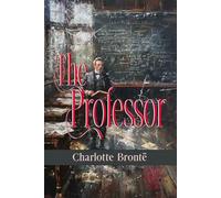 The Professor: Rebirth Collectors' Edition | Annotated