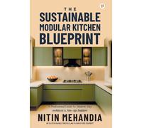 The proffitable kitchen blureprint: A Professional Guide for Modern-Day Architects & New-Age Builder