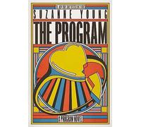 The Program – A Program Novel – 1