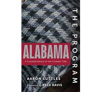 The Program: Alabama: Alabama Crimson Tide