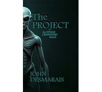 The Project: An Ethan Crawford Novel (Ethan Crawford Series)