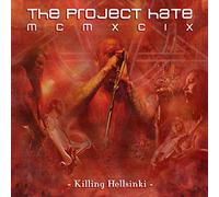 The Project Hate Mcmxcix - Killing Hellsinki