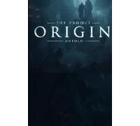 THE PROJECT ORIGIN: Untold (KRONOS - DIARI E MEMORIE)