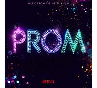 The Prom (Music From The Netflix Film)