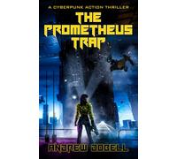 The Prometheus Trap