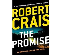 The Promise: An Elvis Cole and Joe Pike Novel: 16