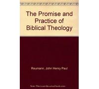 The Promise and Practice of Biblical Theology