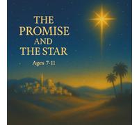 The Promise and the Star: Ages 7-11 (Silly Christmas Animal Stories)