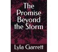 The Promise Beyond the Storm