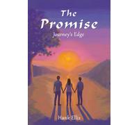 The Promise: Journey's Edge: 5