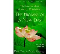 The Promise of a New Day: A Book of Daily Meditations (Hazelden Meditations)