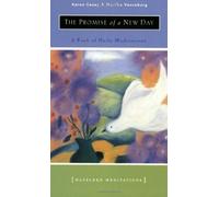 The Promise of a New Day: A Book of Daily Meditations (Meditation Series) by Casey. Karen ( 1990 ) Paperback