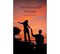 The Promise of A Sunset (Edition1st)