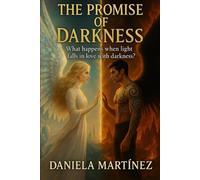 The promise of darkness (When light loves darkness)
