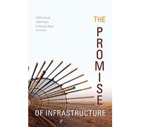 The Promise of Infrastructure (Advanced Seminar)
