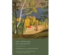 The Promise of Legality : Critical Reflections on the Work of TRS Allan