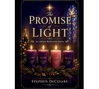 The Promise of Light: An Advent Reflection Series: 2-part choir Version