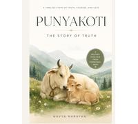 The Promise of Punyakoti: An Ancient Story from India