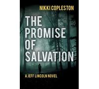 The Promise of Salvation: 4 (DI Jeff Lincoln)