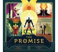 The Promise: The Amazing Story of Our Long-Awaited Savior