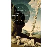 The Promise to the Patriarchs