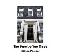 The Promise You Made (The Luscombe Chronicles Book 1)
