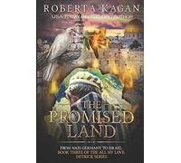 The Promised Land: 3 (All My Love Detrick)