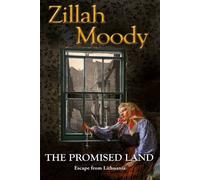 The Promised Land: Escape from Lithuania