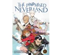The Promised Neverland, Vol. 17 : The Imperial Captial Battle Volume 17