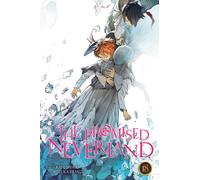 The Promised Neverland, Vol. 18 : Never Be Alone Volume 18