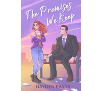 The Promises We Keep