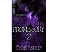 The Promissory 2: An African American Dark Romance
