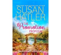 The Promotion Proposal: A Fake Relationship Boss Romance (River City)