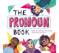 The Pronoun Book: She, He, They, and Me!