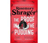 The Proof in the Pudding: Prudence Bulstrode 2 (Prudence Bulstrode)